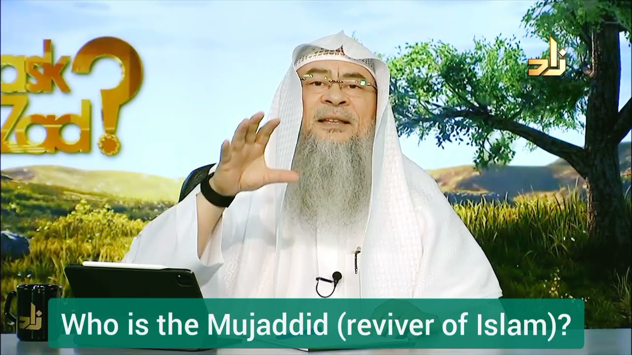 Who is a Mujaddid (Reviver of Islam) Every 100 years - Assim al hakeem