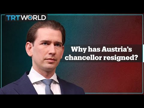 Who is Austrian Chancellor Sebastian Kurz and why did he resign?