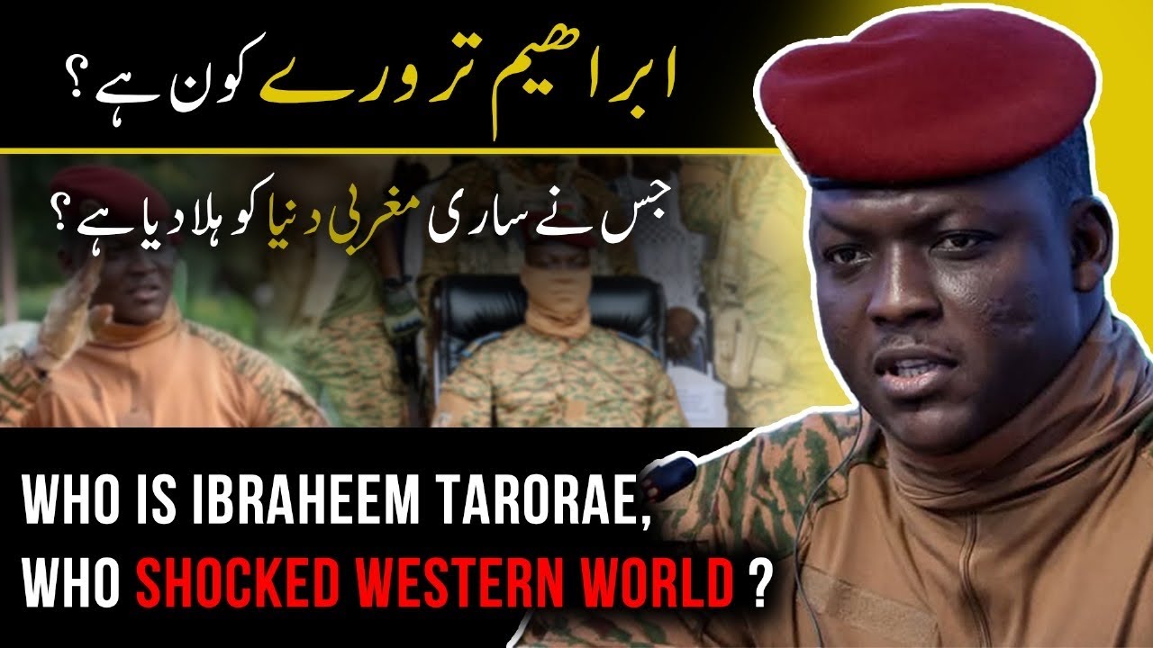 Who is Ibrahim Traoré, Who shocked western world?