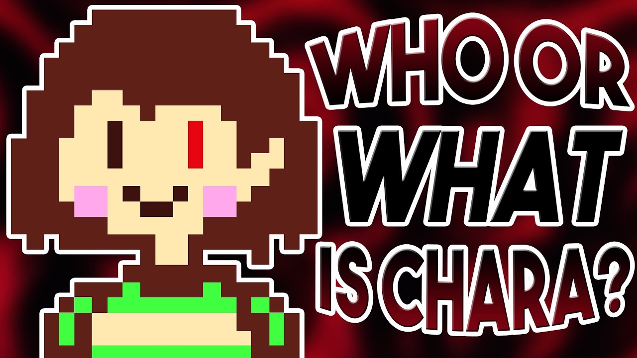Who or What is Chara? Are They Good or Evil? Undertale Theory | UNDERLAB