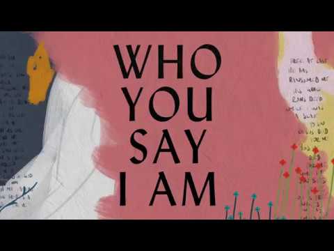Who You Say I Am (Lyric Video) - Hillsong Worship