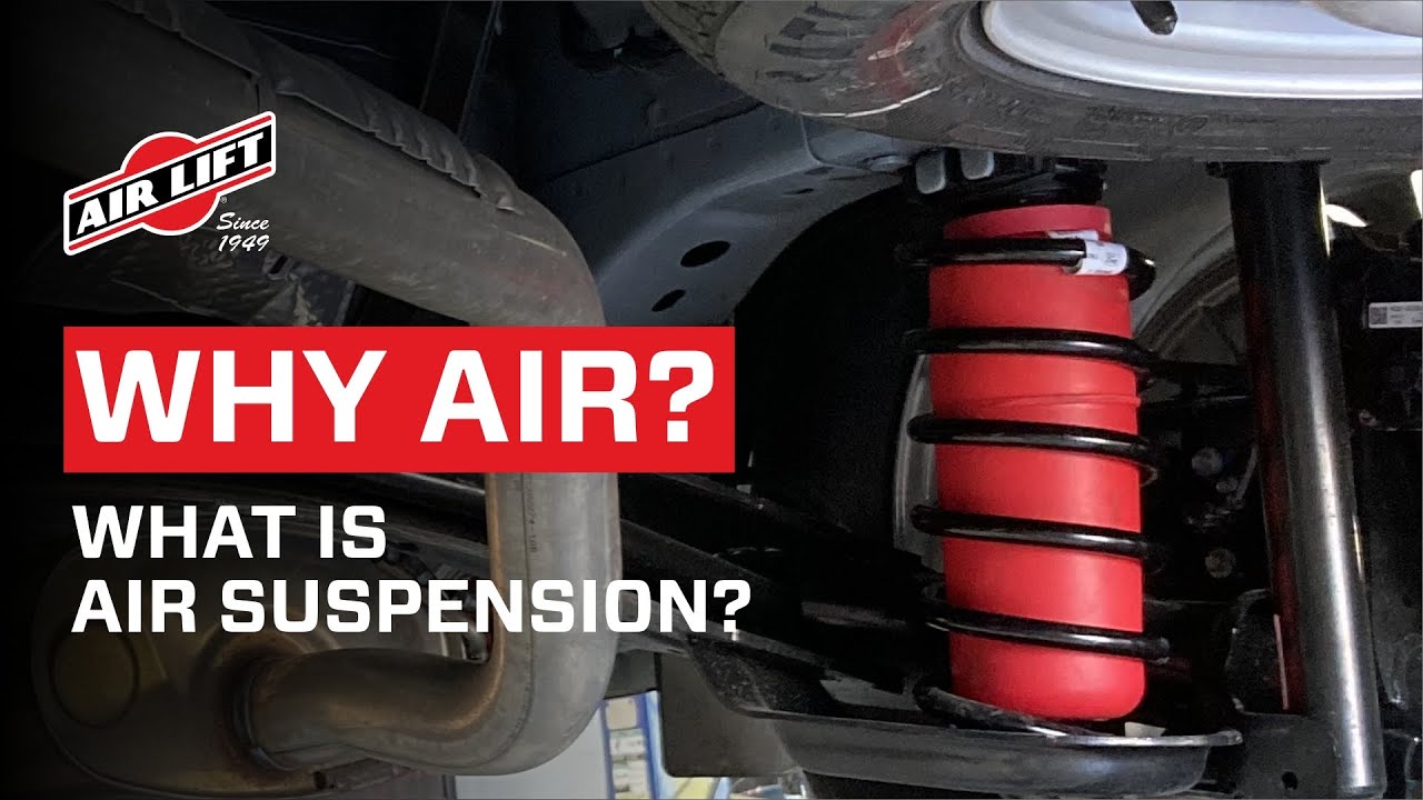 Why Air? What is Air Suspension? - Air Lift Company