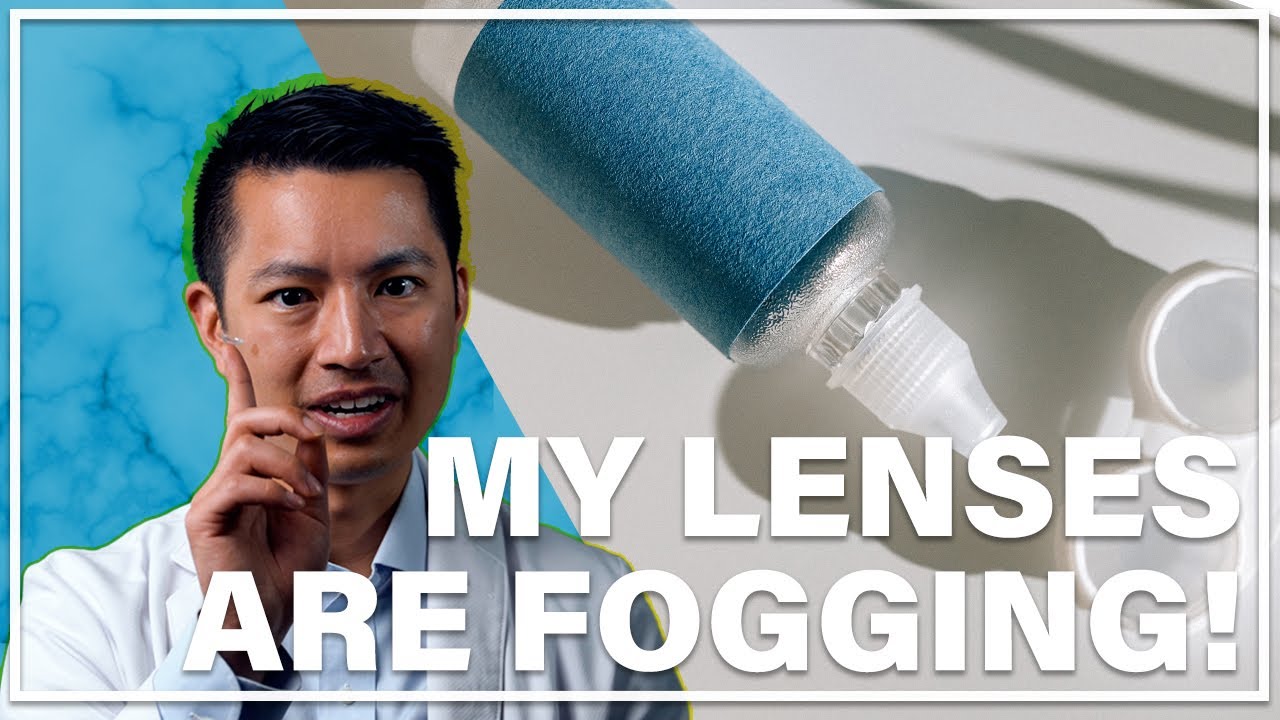 Why Are Your Scleral Lenses Fogging?