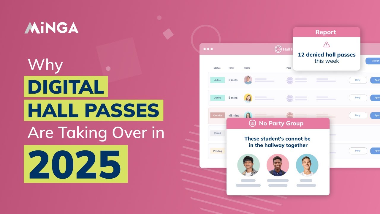 Why Digital Hall Passes are Taking Over in 2025 | Minga