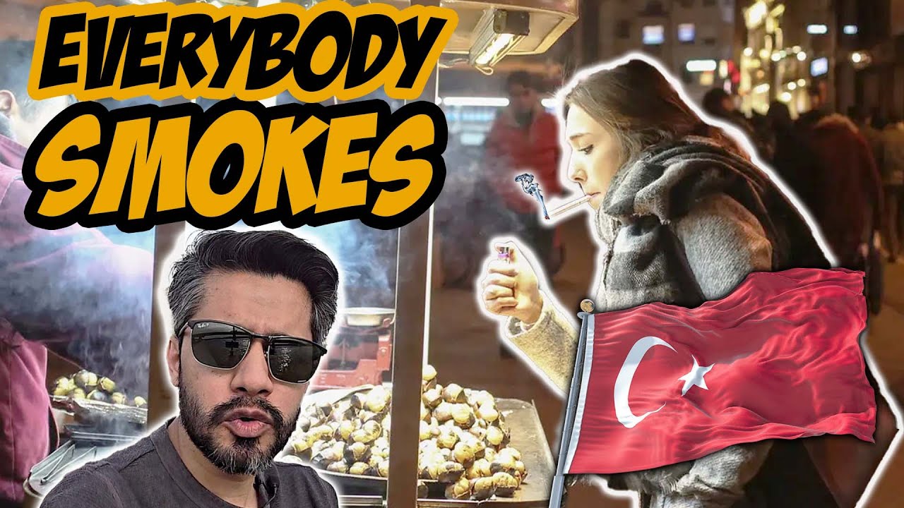 Why do Turks smoke🚬 so much?