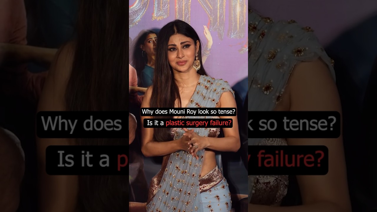 Why is Mouni Roy looking like this?