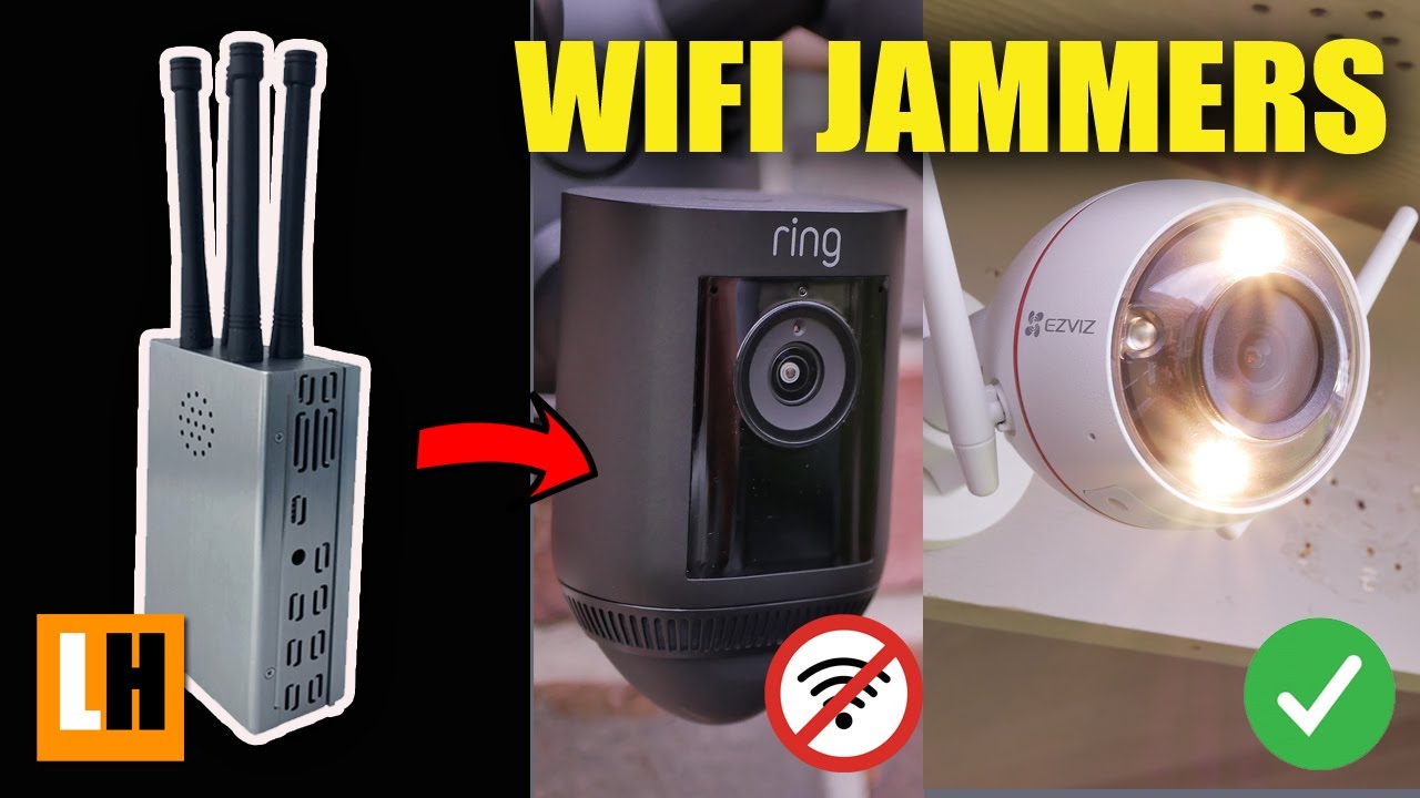WIFI Jammers & WI-FI Cameras - Things to Know and What to DO...