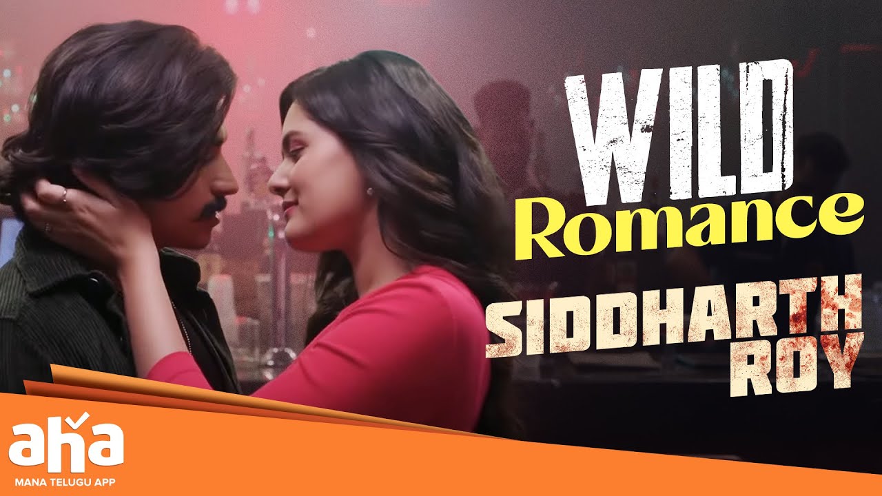 Wild Romance | Siddharth Roy Telugu Movie Scenes | Deepak Saroj | Anand | Kalyani Natarajan | Aha