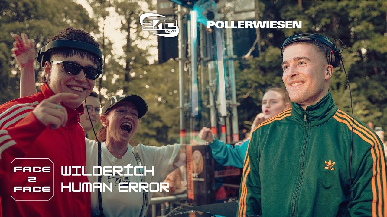 WILDERÍCH F2F HUMAN ERROR | FACE 2 FACE: POLLERWIESEN
