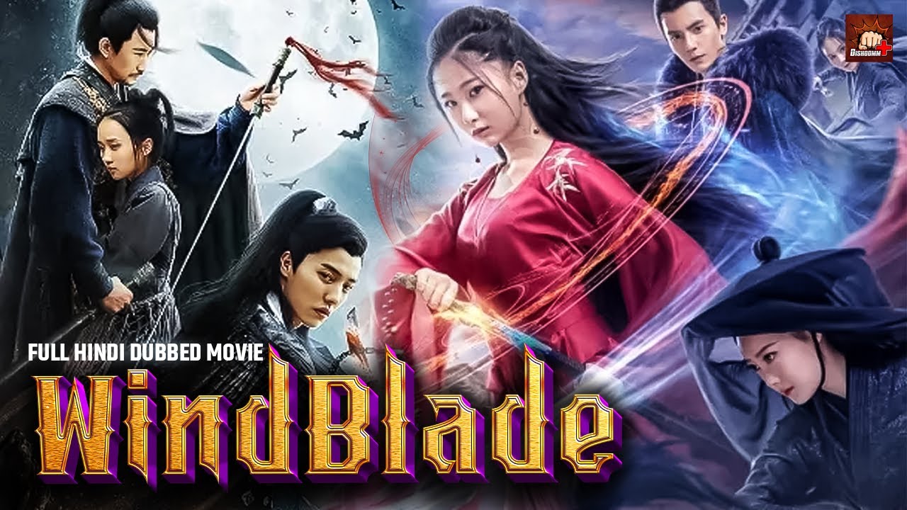 Wind Blade Hindi Dubbed Chinese Action Full Movie | Kung fu Martial Movies | Chinese Action Drama