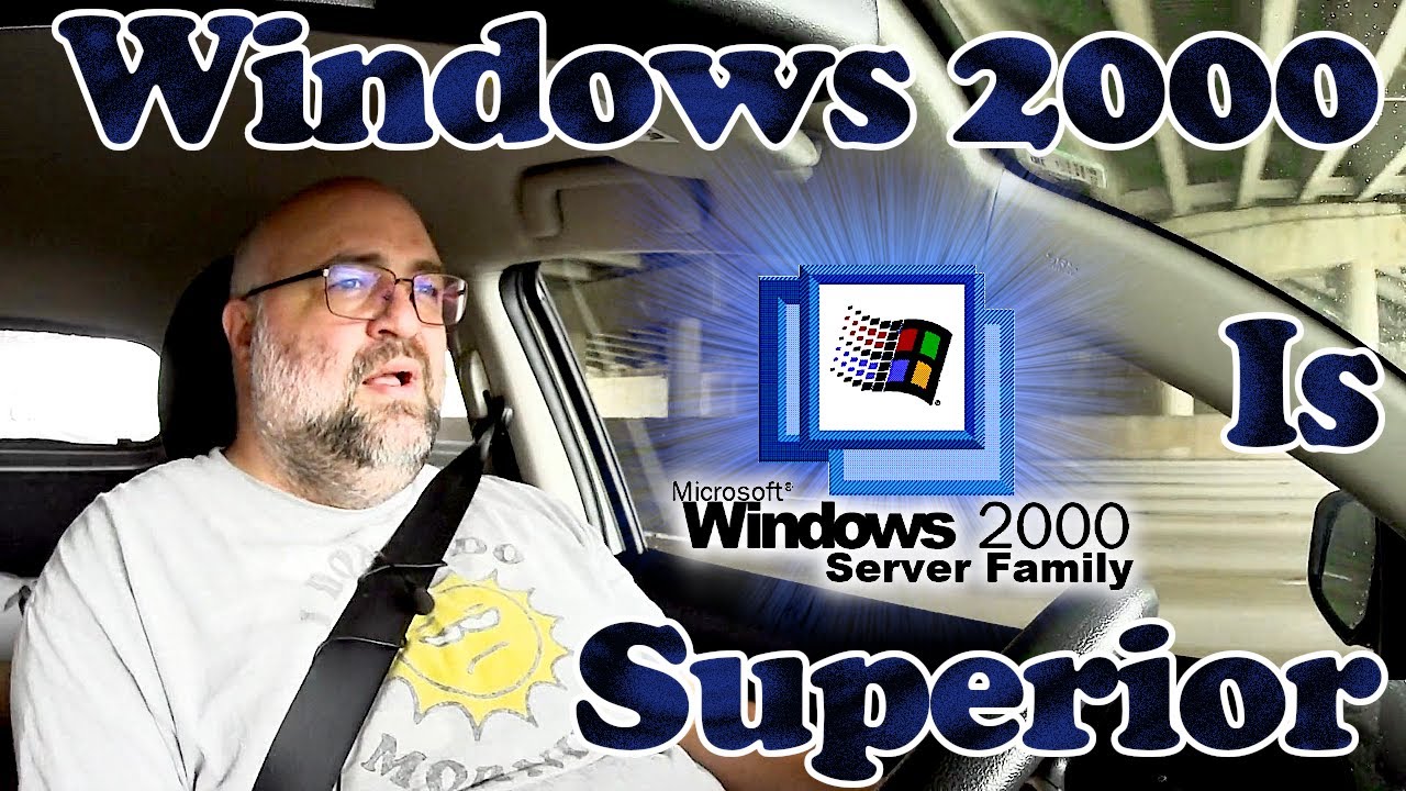 Windows 2000 Is The Best Windows...Even Compared to Windows 7 - Rollin' Rambles - Jody Bruchon Tech