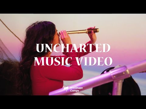 WinShape Camps - Uncharted [OFFICIAL MUSIC VIDEO]