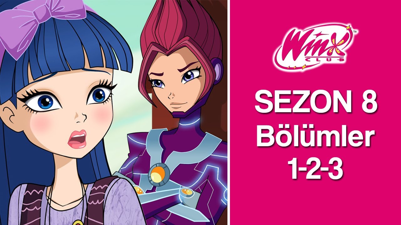 Winx Club - - Sezon 8 Bölümler 1-2-3 - TÜM BÖLÜMLER!