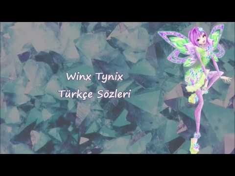 Winx Club - Tynix Sözleri [Türkçe/Turkish]