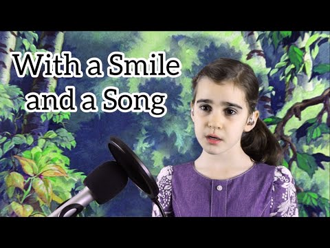 'With s Smile and a Song' - Singing Grade Song.