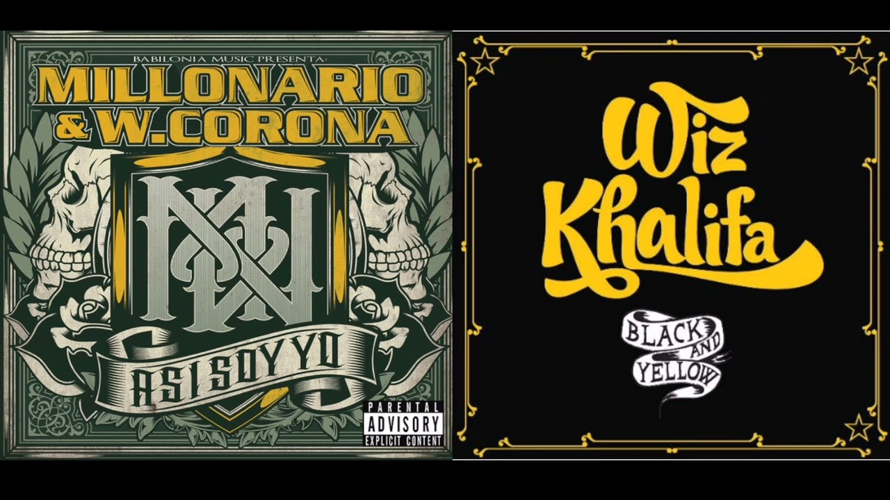 Wiz Khalifa ft. Cartel de Santa,El Millonario W.Corona - Extasis x Black & Yellow