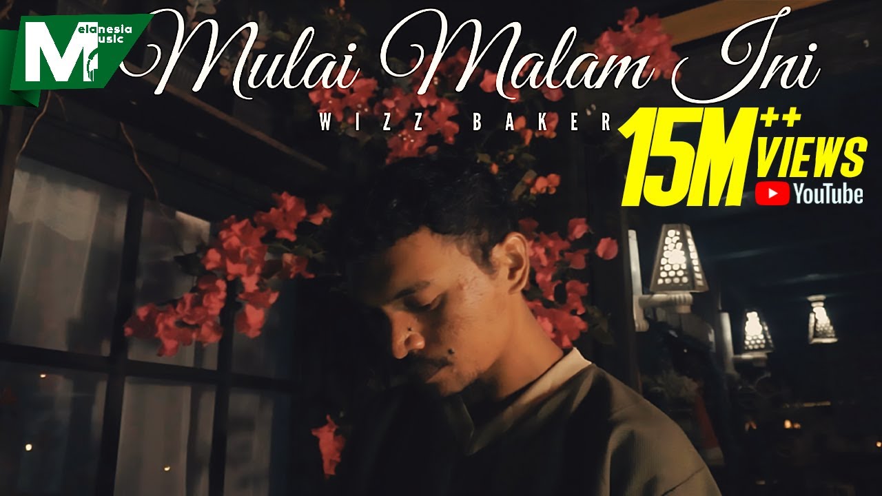 Wizz Baker - Mulai Malam Ini (OFFICIAL MUSIC VIDEO)