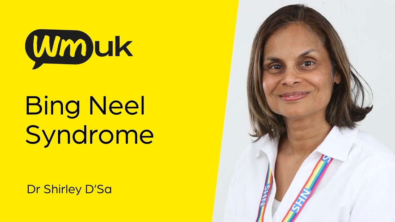 WMUK Webinar - Bing Neel Syndrome
