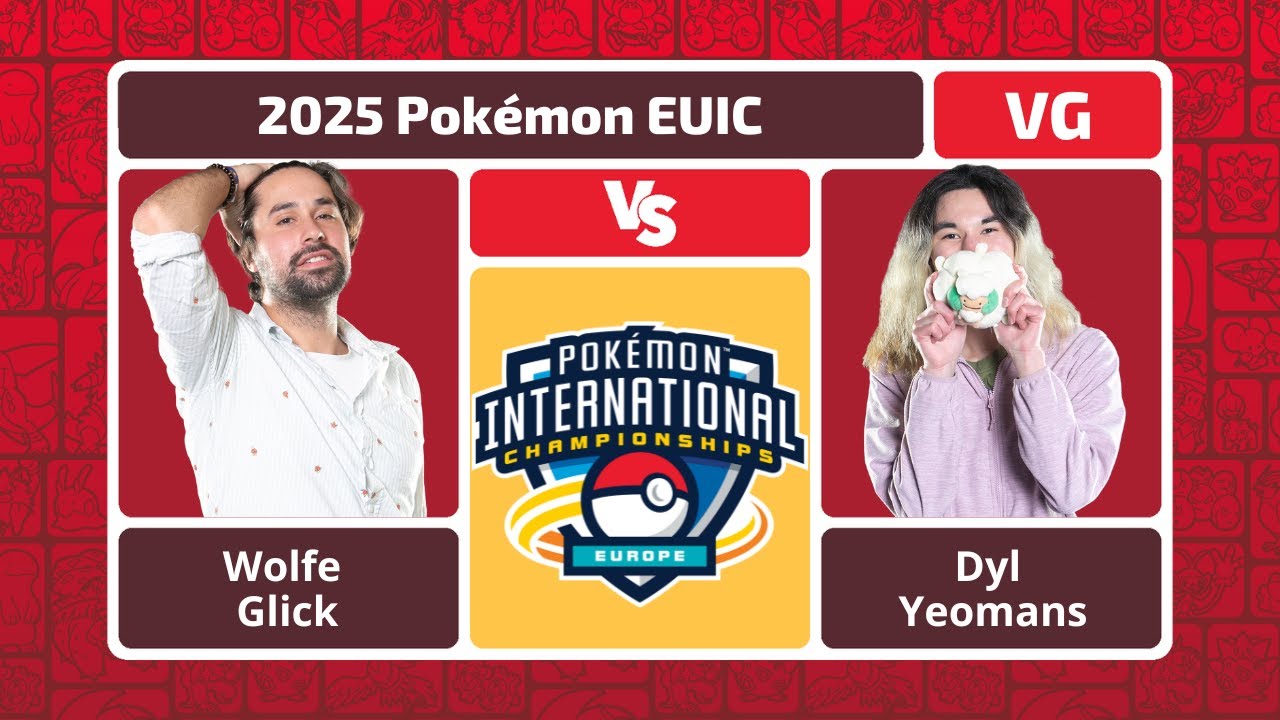 WOLFE GLICK VS DYL YEOMANS - Pokémon VG Masters Finals | EUIC 2025