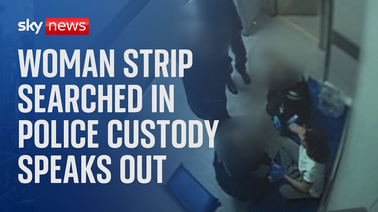 Woman 'strip searched and left in police cell for 16 hours without clothing' speaks out
