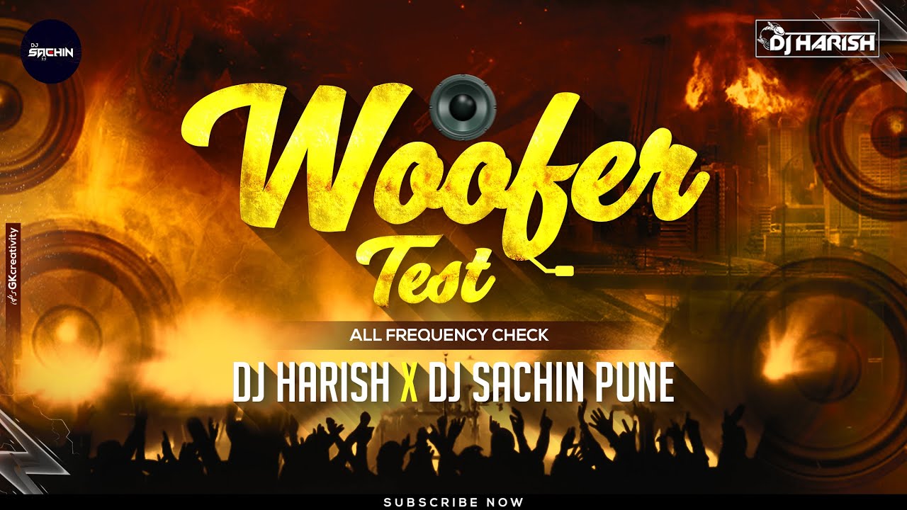 Woofer Test All Frequency Check | Hard Bass | All Sound Check | DJ Harish & DJ Sachin Pune
