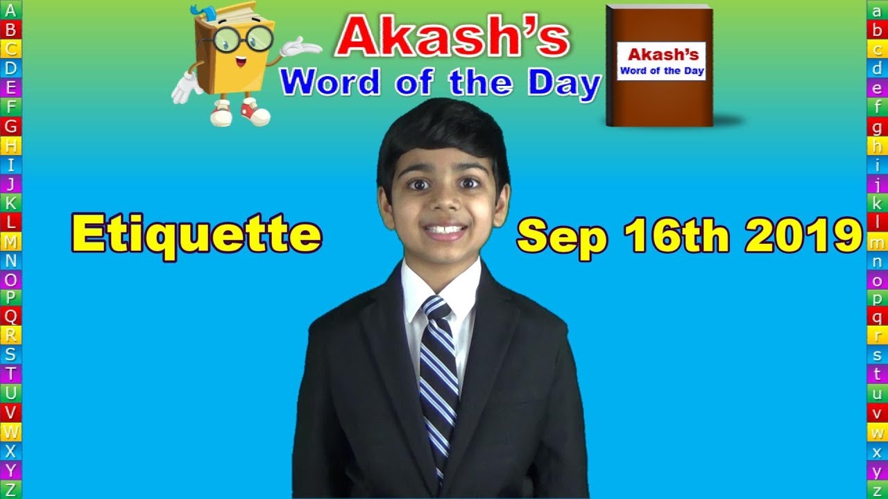 Word of the Day | Etiquette | Akash Vukoti