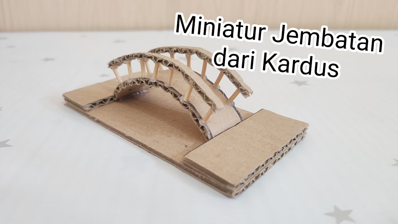 Woww Cara Membuat Miniatur Jembatan dari Kardus | Ide kreatif dari Kardus