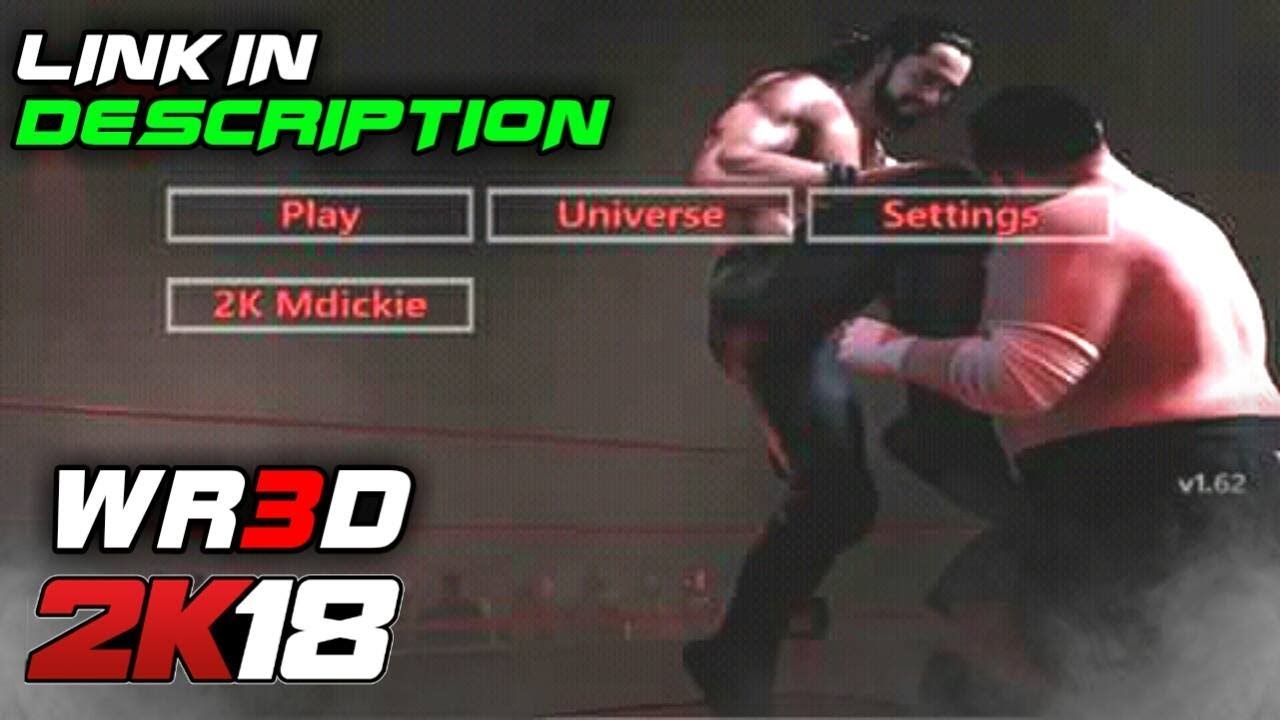 WR3D 2K18 V1.2 BY SS CC | WR3D WWE MOD | WR3D LATEST MOD LINK IN DESCRIPTION