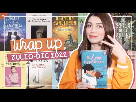 Wrap up: Julio-Diciembre 2022 | ¡Todos los libros que leí!