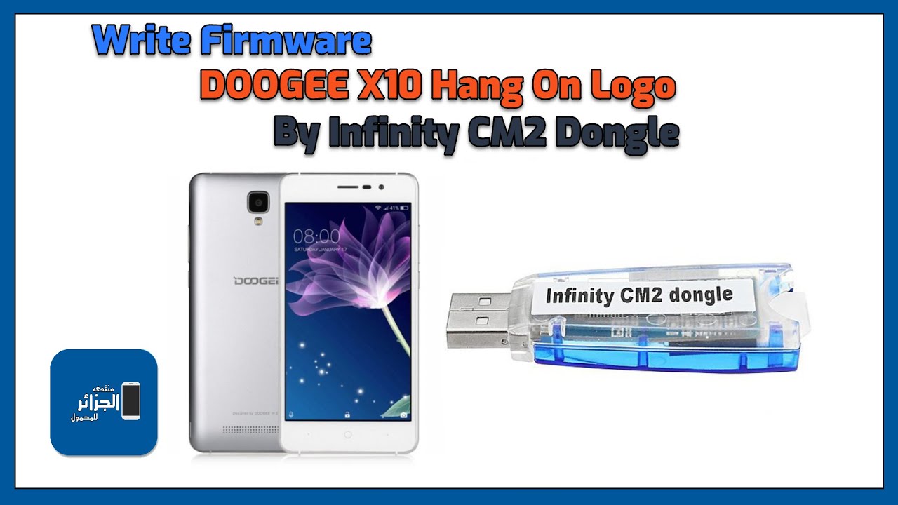 Write Firmware DOOGEE X10 Fix Hang On Logo By CM2 Dongle