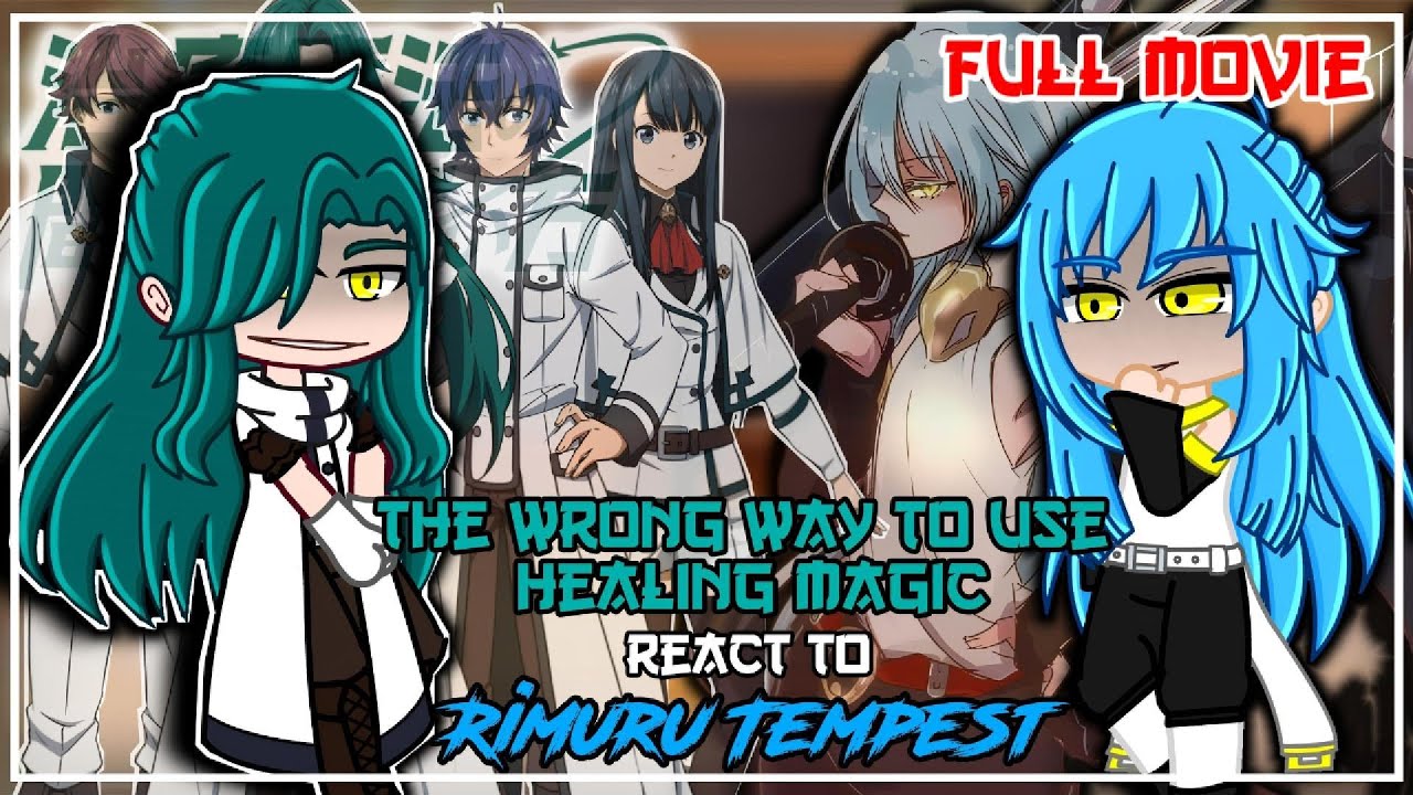 Wrong Way To Use Healing Magic React To Rimuru Tempest | Gacha Reaction | Rimuru X Chloe | FULL PART