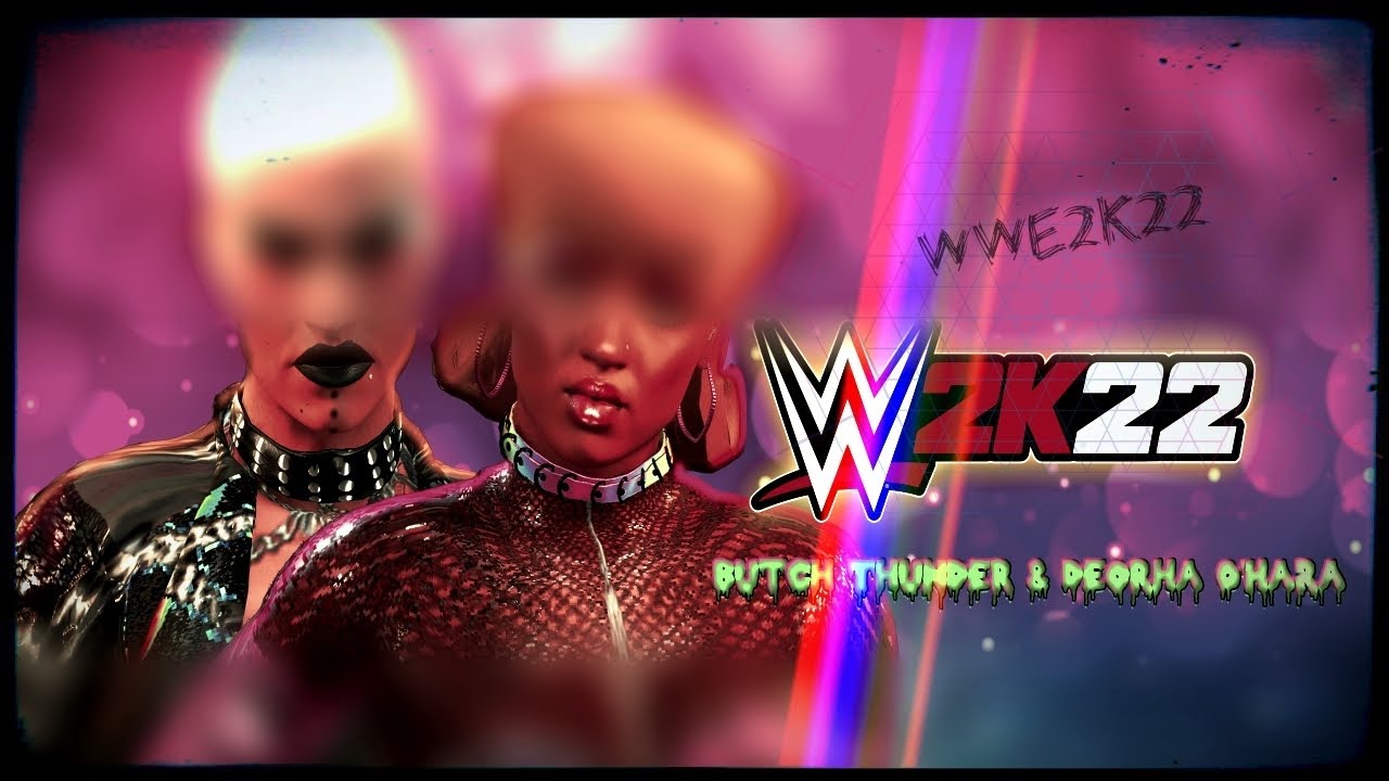 #WWE2K22::{Diva CAWS}::Deorha O'Hara & Butch Thunder Showcase (PS5)