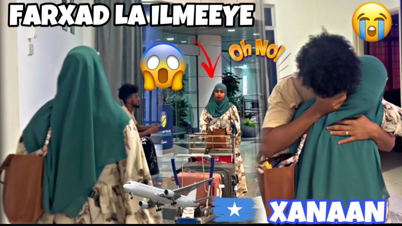 XANAAN SURPRISE KU IMAADAY FARXAD LA ILMEEYE OMG..?