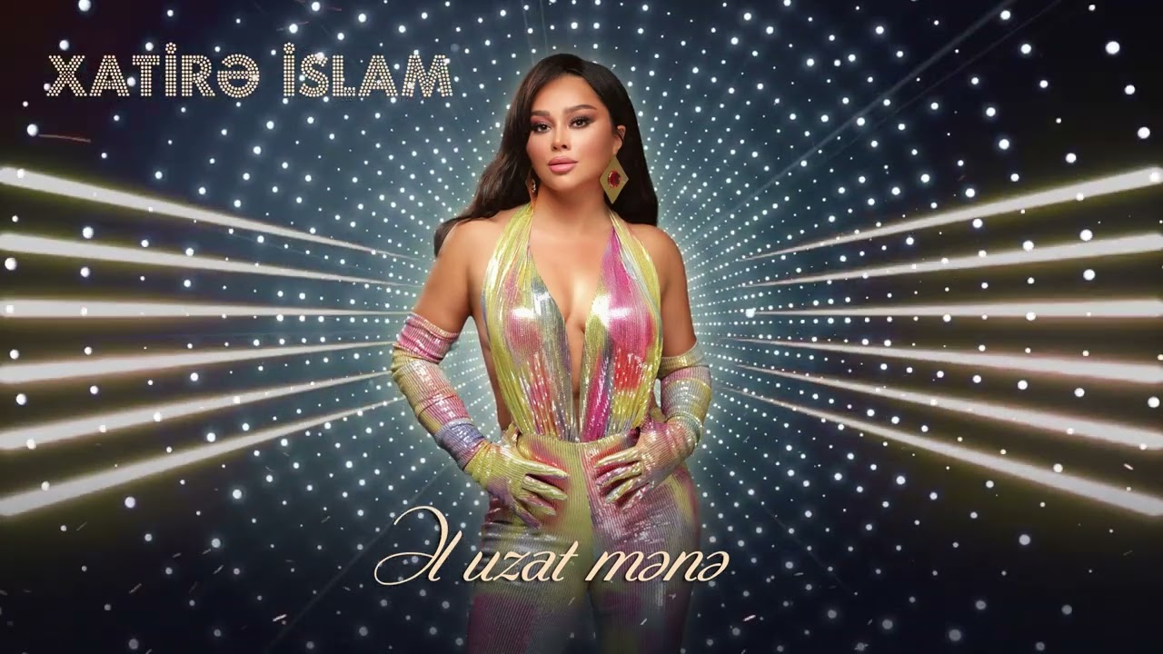 Xatire İslam - El Uzat Mene (Yeni 2024)