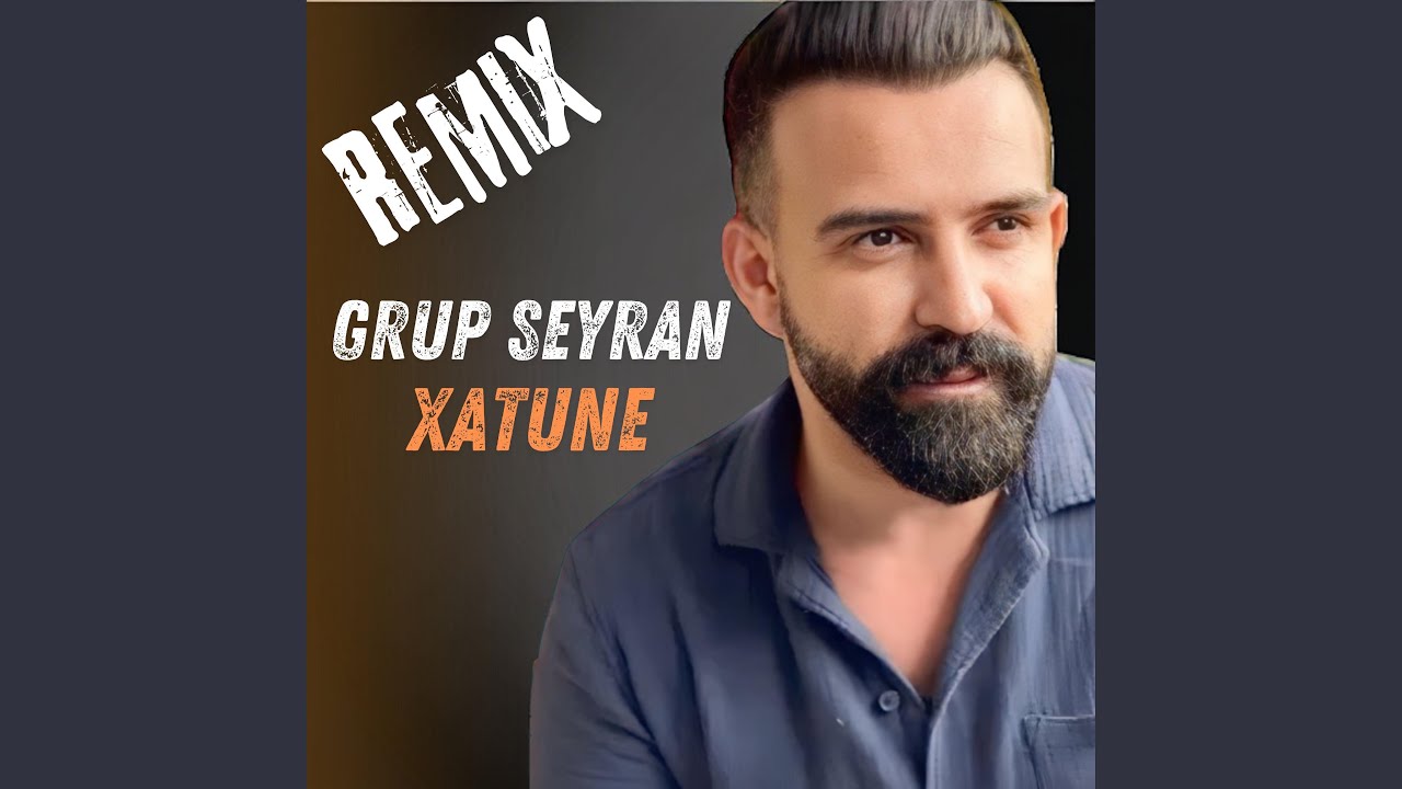 Xatune (Remix)