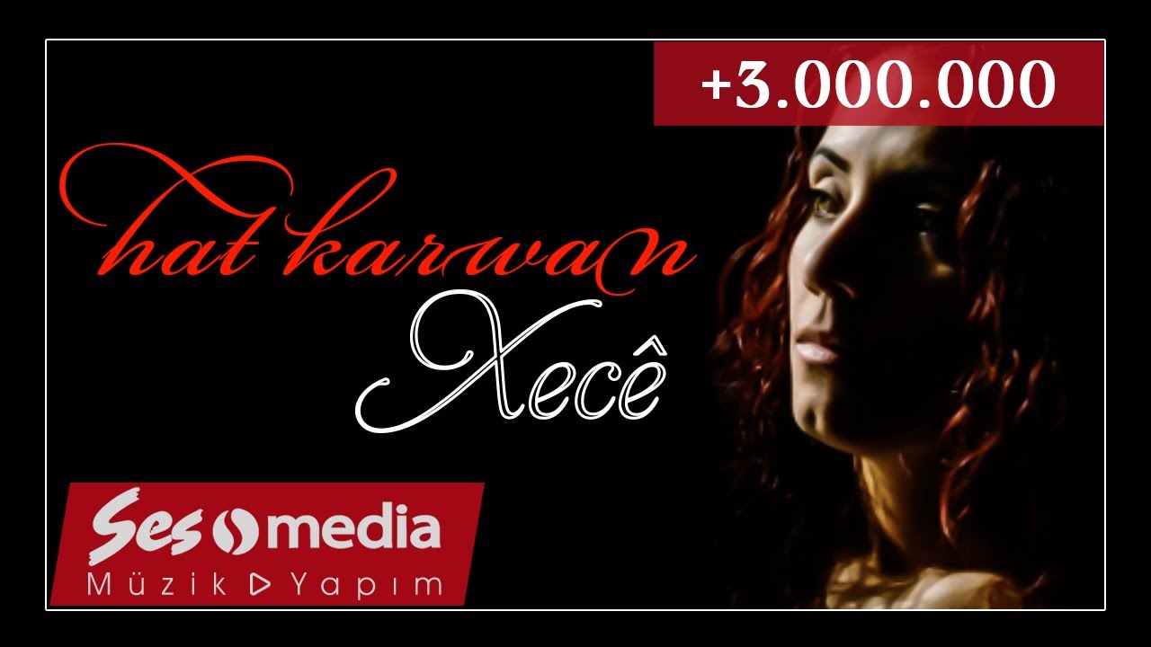 Xecê - Hat Karwan [Official Audio | © SesMedia]
