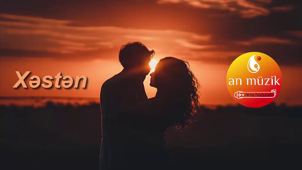 xesten eyledin meni xesten sen menim en gozel bestem olerem men sene