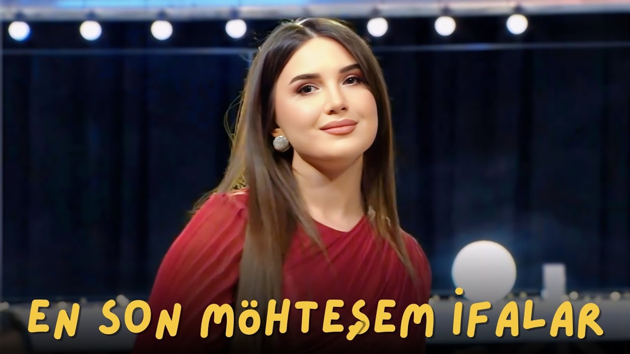 Xeyale Qafarzade - Xatırlaram / Popuri / En möhtesem trend ifalar / Yeni