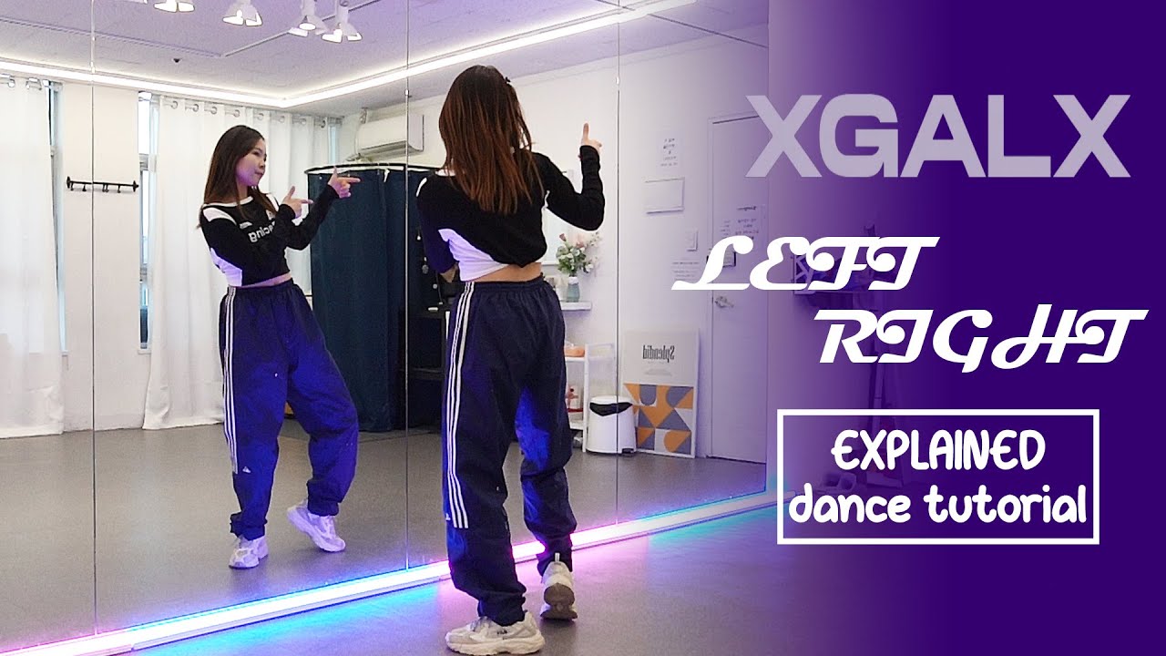 XG - LEFT RIGHT Dance Tutorial | EXPLAINED + Mirrored