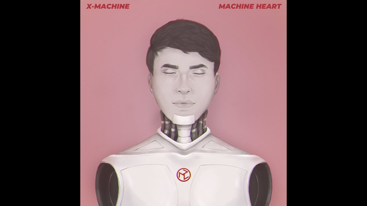 X-Machine - Machine Heart (Official Music Video)