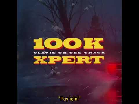Xpert - 100K (Lyrics)