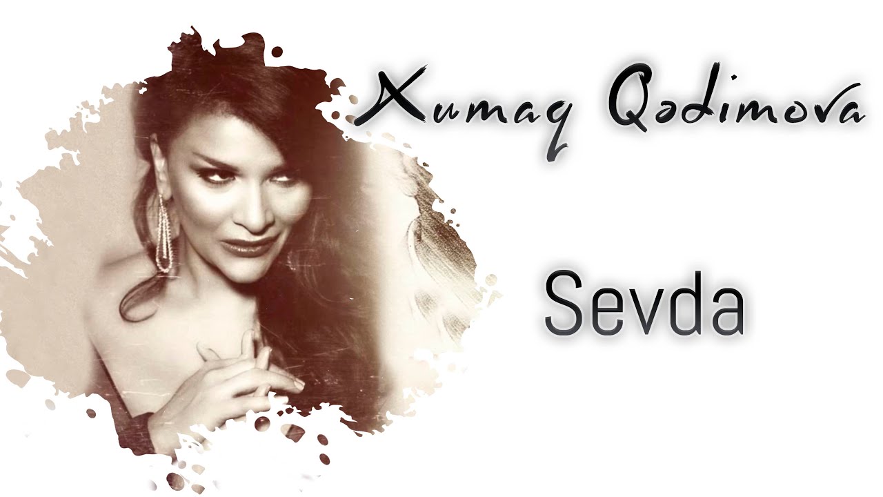Xumar Qədimova — Sevda | 2020 (Yeni)