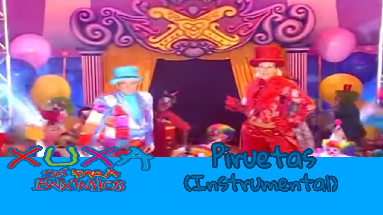 Xuxa: Piruetas (Instrumental)