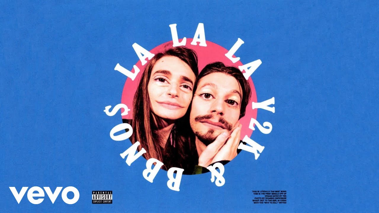 Y2K, bbno$ - Lalala (Official Audio)