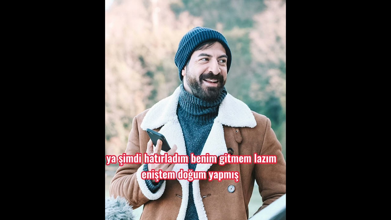 ya şimdi hatırladım benim gitmem lazım eniştem doğum yapmış {kuzey yıldızı komik edit}