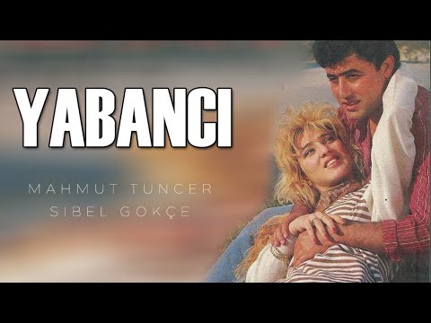 Yabancı Türk Filmi Full | Mahmut Tuncer & Sibel Gökçe