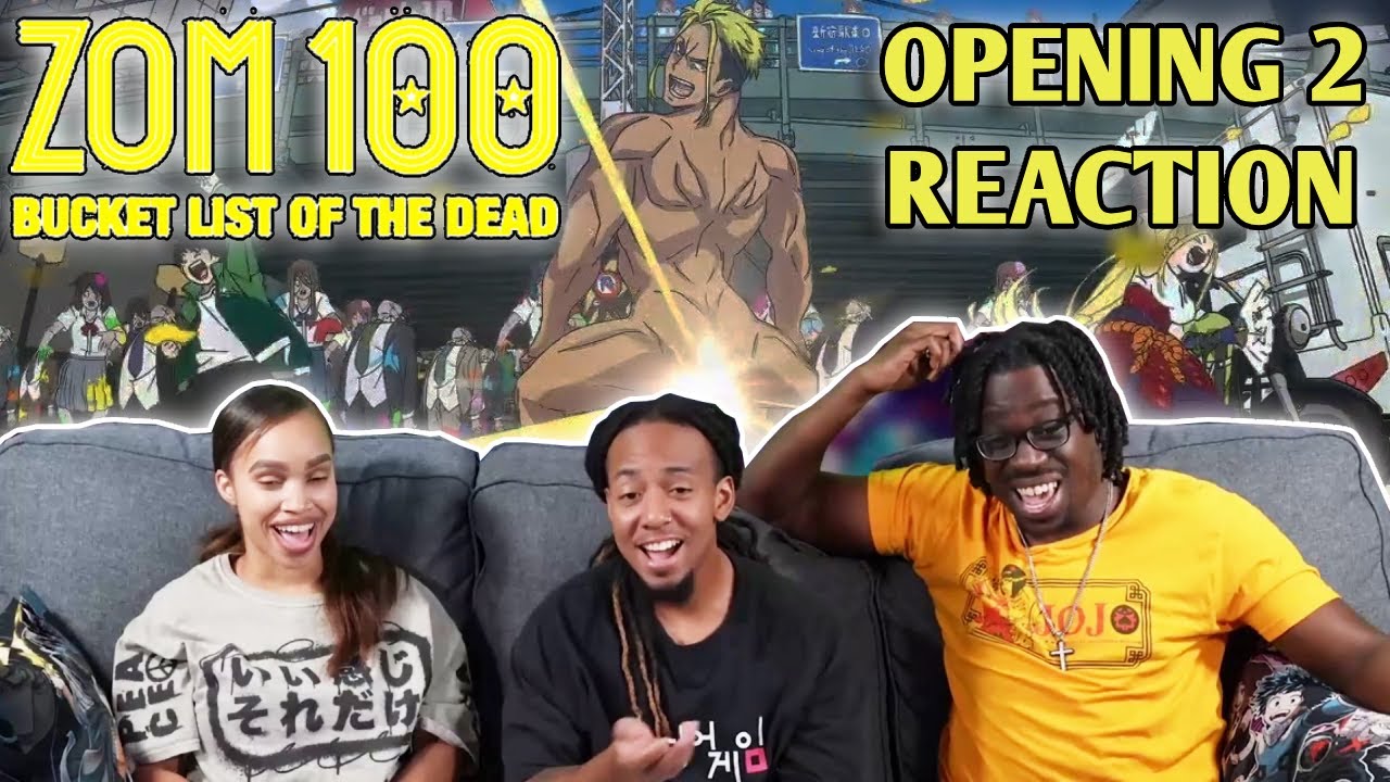 Yaboyroshi Reaction on Zom 100 Season 1 Opening 2 -Song Of The Dead (uncut) #animereaction
