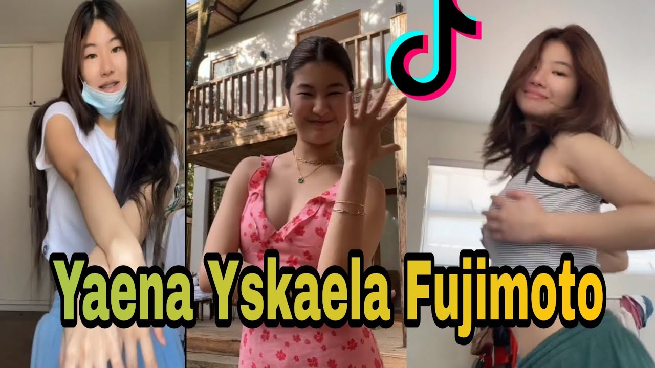 Yaena Yskaela Fujimoto - Best Tiktok Compilation For These Year 2022 | Viral