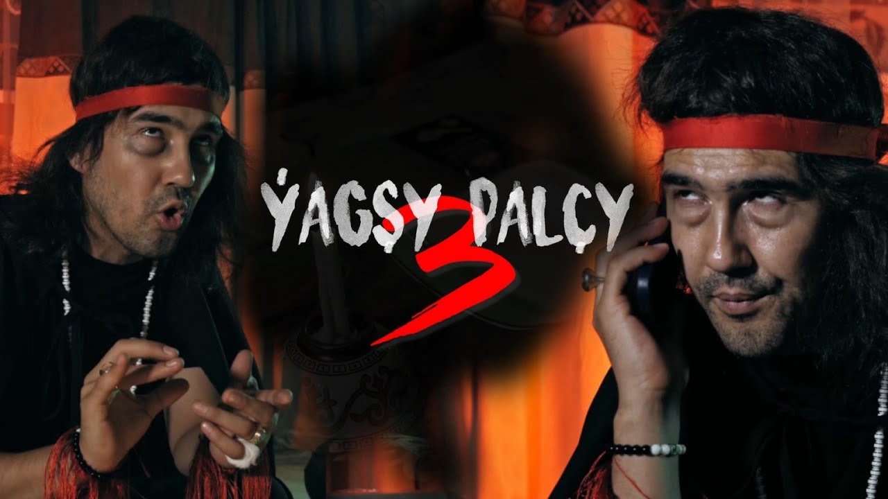 Yagshy Palchy yalancy 3