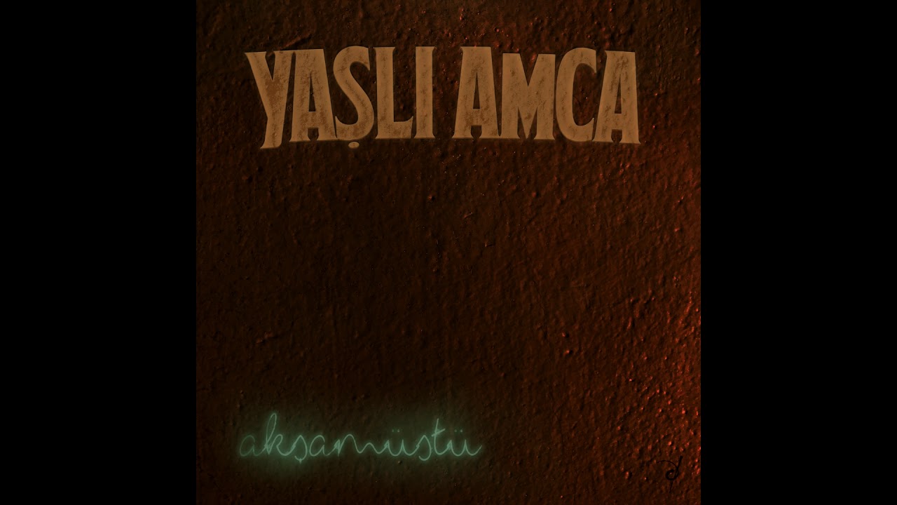 Yaşlı Amca - Giderdi Hoşuma